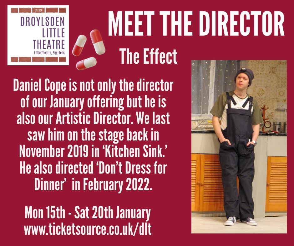 DLittleTheatre's tweet photo. #meetthedirector... #TheEffect is directed by @DCSweetly - who is also our Artistic Director - Dan has also appeared in many productions including 'Glorious' &amp; 'The Kitchen Sink'.

#amdram #supportlocal #Tameside #Droylsden #ticketsforatenner #communitytheatre @GMDFdrama https://t.co/UuBkfZbH0G