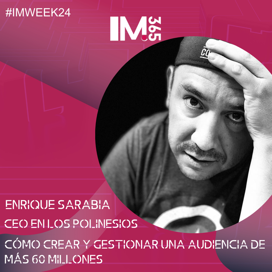 imweek2020's tweet photo. El primer ponente de este gran evento será Enrique Sarabia, CEO en LOS POLINESIOS, que nos hablará de cómo crear y gestionar una audiencia de más 60 Millones.

Entradas disponibles en el link de la biografía. ¡No te quedes sin la tuya!

#influencermarketing #IM365 #IMWEEK24 https://t.co/gWcF4ek7Dc