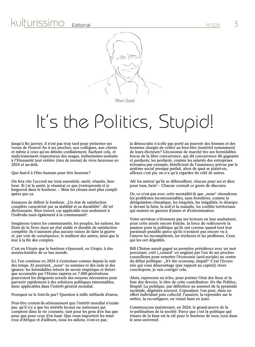 SoldAlvin's tweet image. Rendons le primat à la politique: elle est toujours, en toutes circonstances, à prendre très au sérieux. - Quelques réflexions dans kulturussimo (13 janvier 2024), un supplément mensuel du Tageblatt.