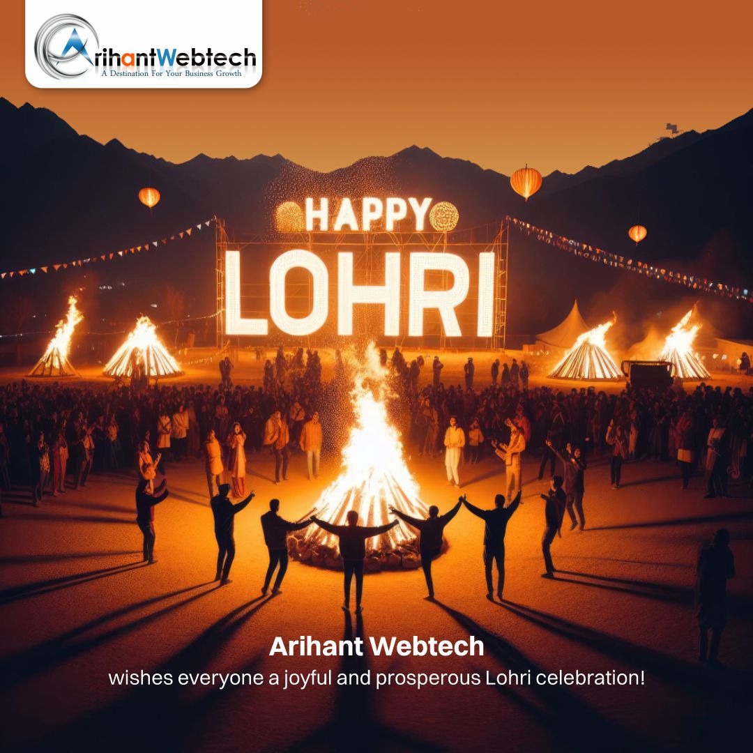 May this auspicious festival fill your lives with warmth, happiness, and abundance. Let's embrace the spirit of togetherness and cherish the moments of joy. Happy Lohri from all of us at Arihant Webtech Pvt Ltd! 

Happy Lohri 🔥

#Arihantwebtech #LohriCelebration #WarmWishes