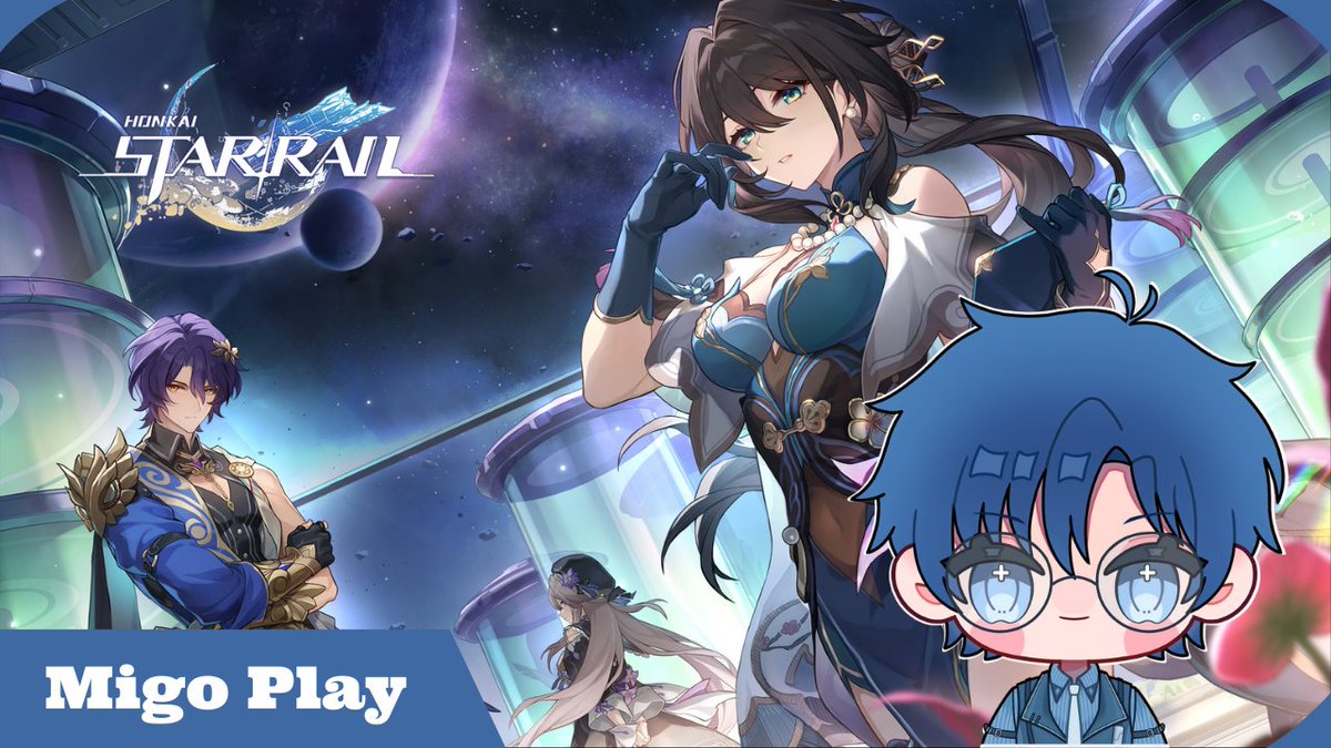 MigoHaswell's tweet photo. 【 Honkai Star Rail 】 
Let's play while we're chatting~ 

📅: January 13th 2024  
⏰: 19 : 00 WIB (7 P.M.) GMT+7   
🔗: https://t.co/AbXJo2Hkt2

Tags : 
#MiGoSocial #MiGoTwitterX #VtuberID #VtuberEN #HonkaiStarRail #FreeChat https://t.co/EzPrR6Aicu