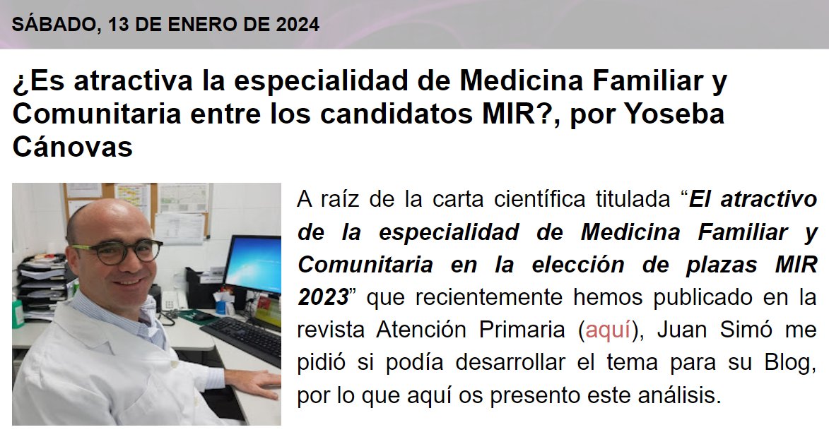 ¿Es atractiva la especialidad de Medicina Familiar y Comunitaria entre los candidatos MIR?, por Yoseba Cánovas
saludineroap.blogspot.com/2024/01/es-atr…
