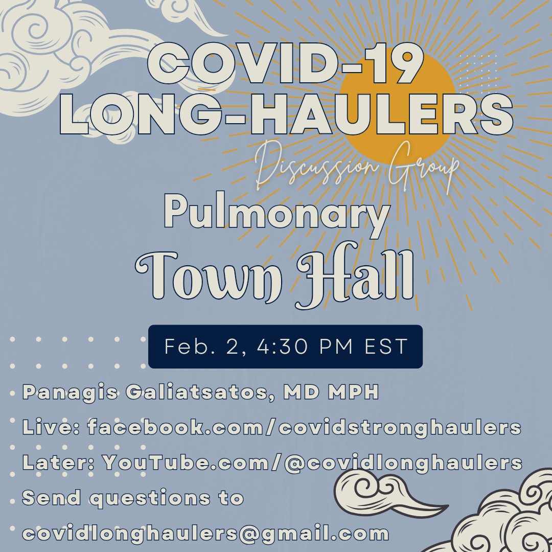 Join us on Fri, Feb 2, at 4:30 pm EDT, for a town hall discussion on pulmonary issues in long COVID with Panagis Galiatsatos, MD, MPH, Johns Hopkins. @panagis21

Streaming live to FB, avail later at: YouTube.com/@covidlonghaul… 

Please submit questions: covidlonghaulers@gmail.com