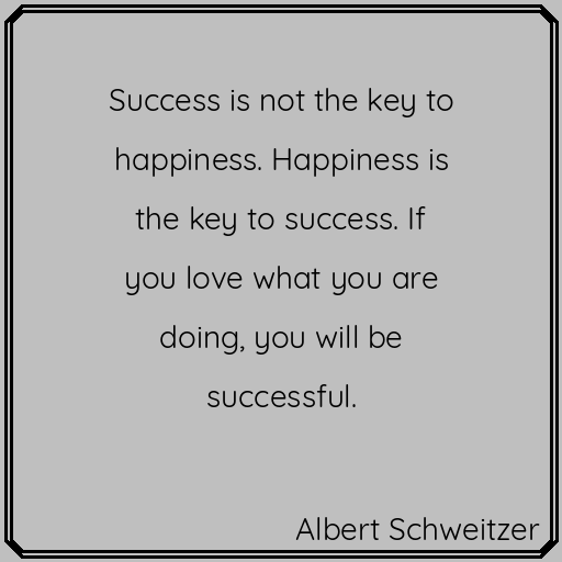 Words of wisdom. #AlbertSchweitzer