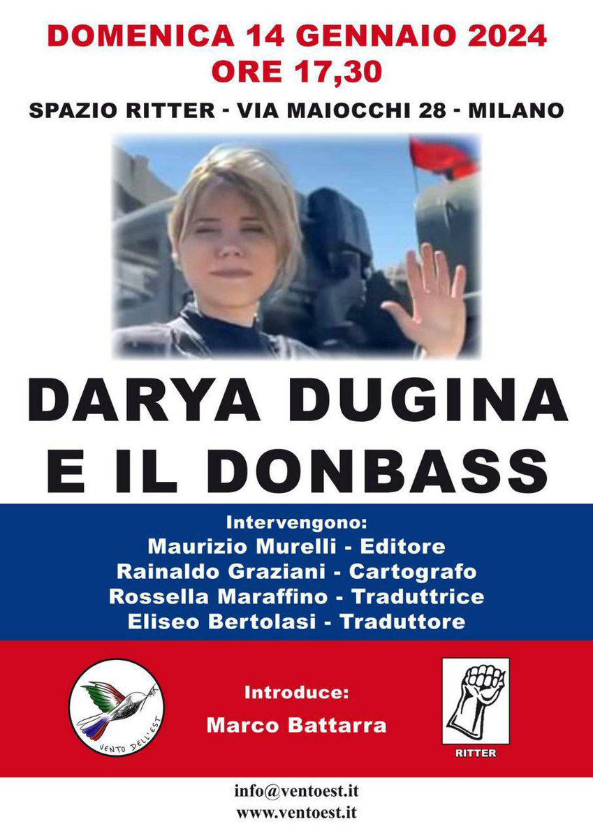 🇮🇹🇷🇺Domenica 14 Gennaio a Milano presso ‘Spazio Ritter’ Vento dell’Est organizza un incontro incentrato sulla figura di Darya Dugina, sul suo pensiero ed in particolare sul legame con i territori del Donbass.