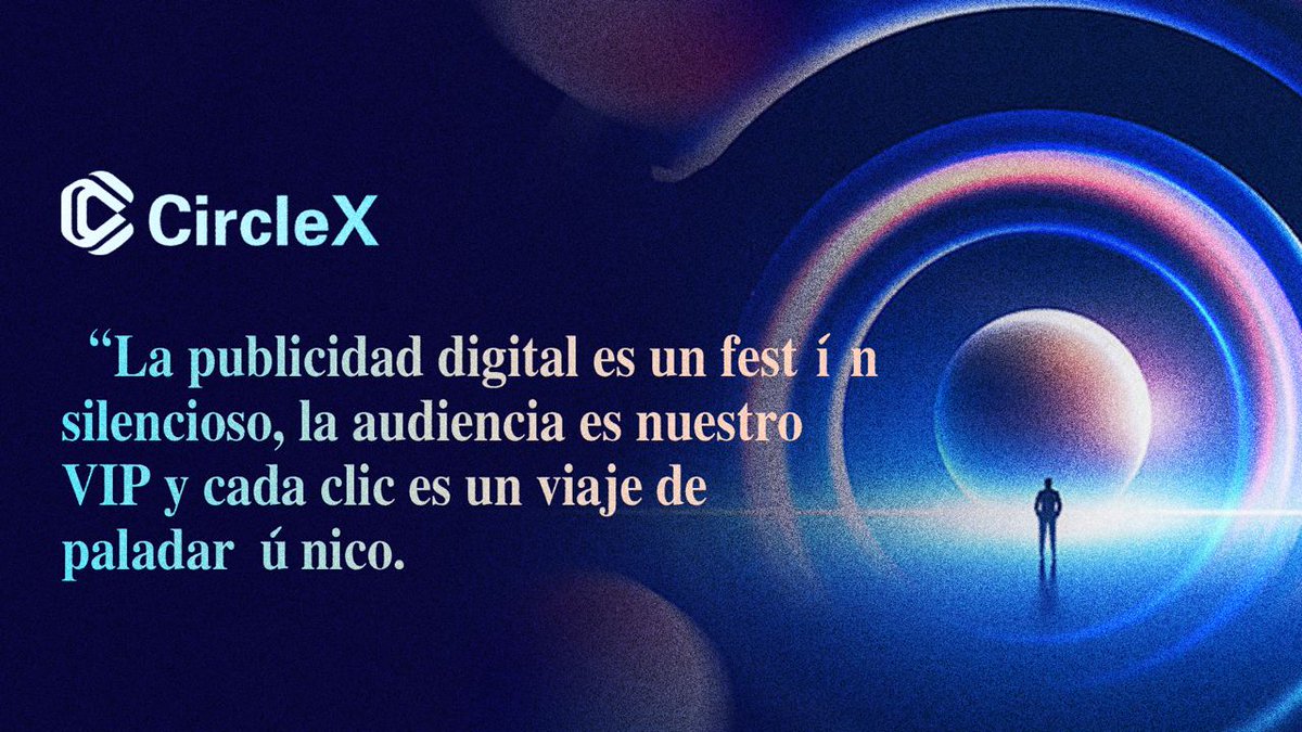 CircleX_Media's tweet photo. La publicidad digital es un fest ín silencioso, la audiencia es nuestro VIP y cada clic es un viaje de paladar ú nico.

Descargar ahora👉 https://t.co/LJJ9PXZX0L

#CircleX #Crecimiento de la riqueza #Ingresos publicitarios #Oficialmente en línea #web30 #Blockchain #Watch2Earn https://t.co/4cWeJYsHxZ