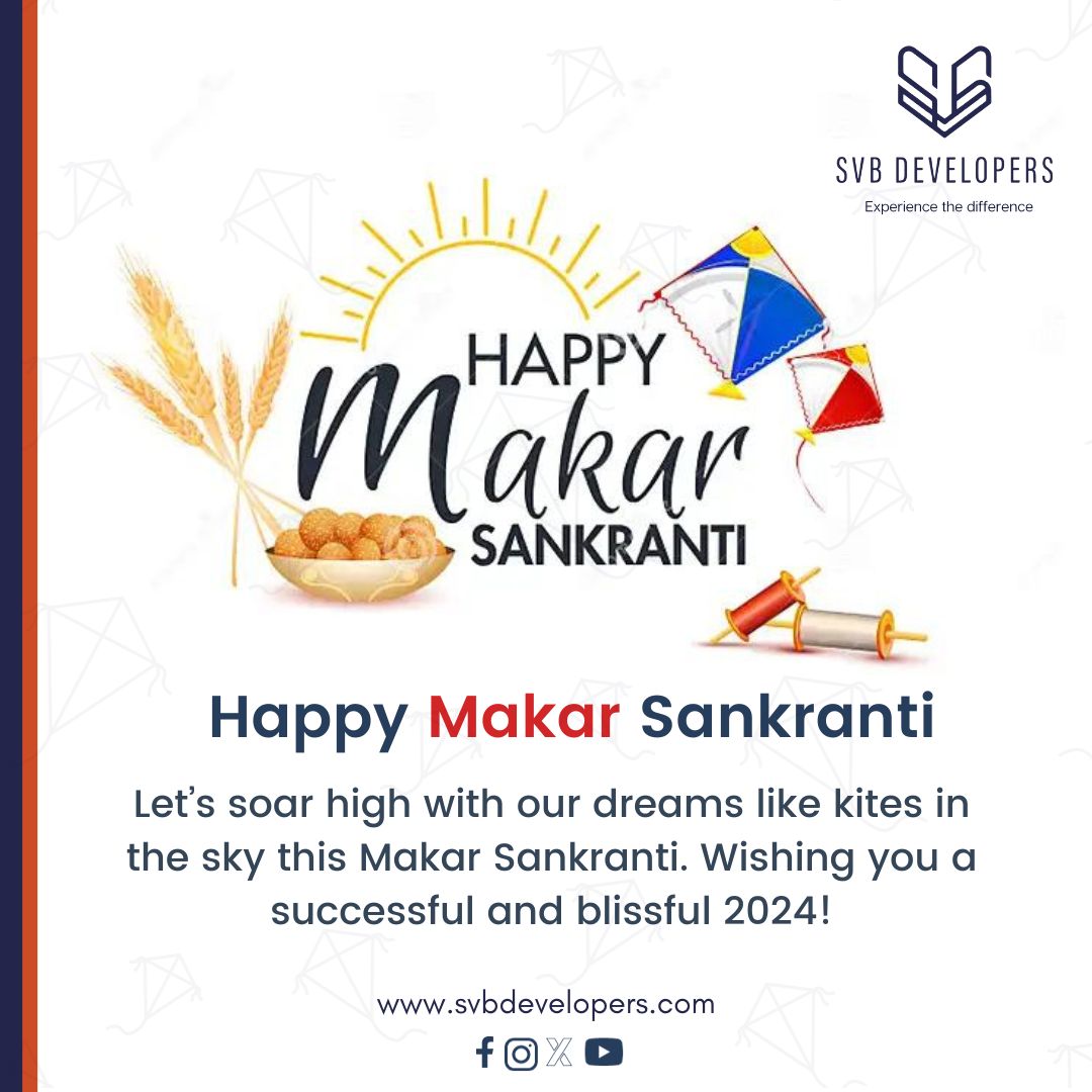 SvbDevelopers's tweet photo. #MakaraSankranti2024 #PropertyDreams #ProsperousInvestment #svbmaplewoods #villa

May the warmth of the sun fill your heart with joy, and the kites of Makara Sankranti lift your spirits high in the sky of happiness. Wishing you a vibrant and auspicious Makara Sankranti in 2024! https://t.co/80bmg8KlLg