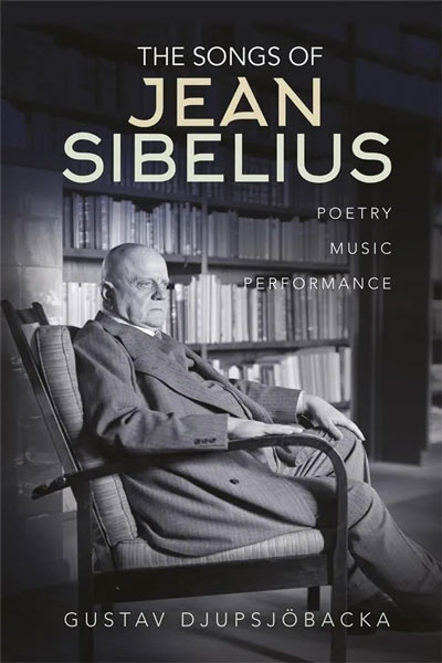 ‘The Songs of Jean Sibelius: Poetry, Music, Performance’, new book by Gustav Djupsjöbacka. More info: sibeliusone.com/2024/01/new-bo…