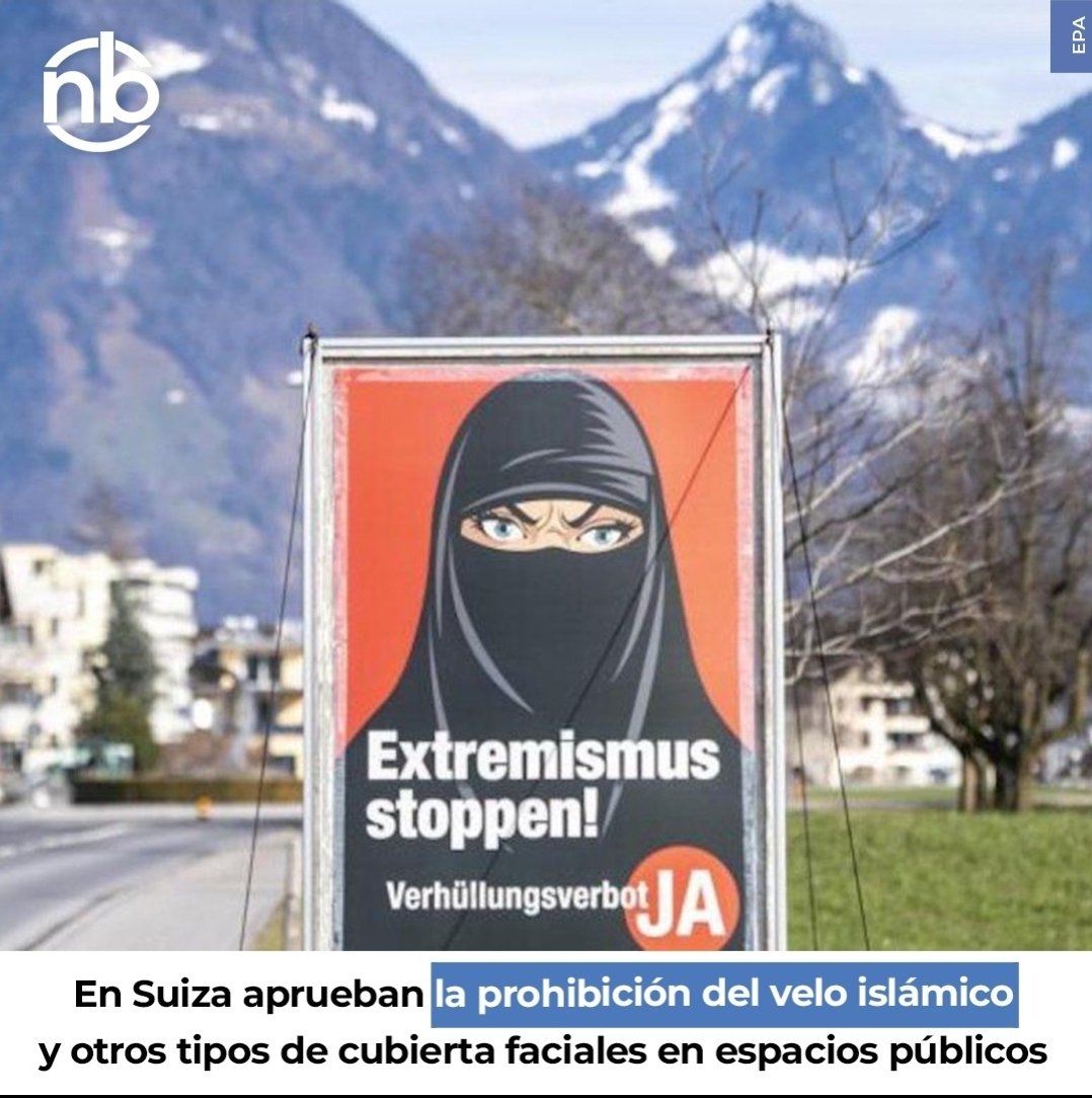 Patrioticos_RD's tweet photo. 🚨I ☪️ DURISIMO GOLPE AL ISLAM‼️

🇨🇭 SUIZA PROHÍBE EL USO DEL VELO ISLÁMICO EN LUGARES PÚBLICOS A MUJERES MUSULMANAS💥

📢 Suiza ha prohibido el uso del velo islámico integral en lugares públicos a mujeres musulmanas. La iniciativa popular fue lanzada por varios partidos de la extrema derecha y logró las 100.000 firmas exigidas por la ley. 

La prohibición del velo integral, que cubre no solo el cabello sino casi todo el rostro, ha sido objeto de controversia en muchos países europeos.

🚨Síguenos para más contenido✅
🔰Guardianes Patrióticos⚡
(@Patrioticos_RD)