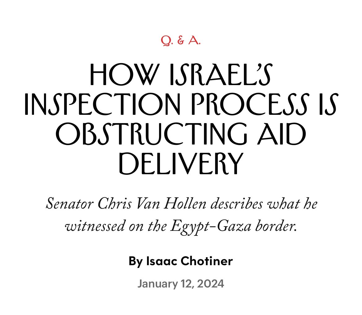 New Interview: I talked to Maryland Senator Chris Van Hollen about what he saw on his trip to the Rafah Border Crossing, and why he thinks Israel is obstructing humanitarian aid to Gaza. newyorker.com/news/q-and-a/h…
