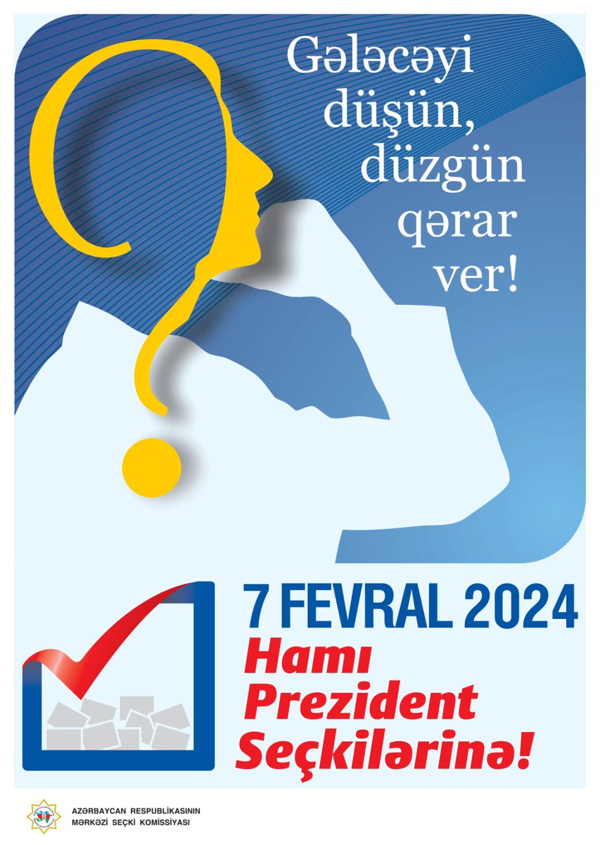 7 FEVRAL 2024-cü il PREZİDENT SEÇKİLƏRİ GÜNÜDÜR. GƏLƏCƏYİ DÜŞÜN, DÜZGÜN QƏRAR VER!

#Prezidentseçkiləri #Seçki2024
infocenter.gov.az/e-services/ads…