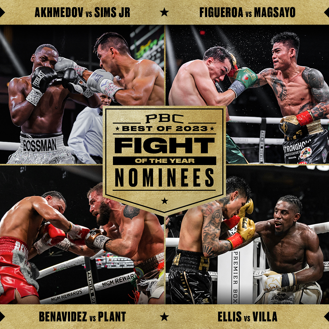 Here are your nominees for the #BestOfPBC2023 #FightOfTheYear Award! Which fight do YOU think is deserving of the title? Tune in next week as we reveal the winner. 🏆

#AkhmedovSims
#FigueroaMagsayo
#BenavidezPlant
#EllisVilla