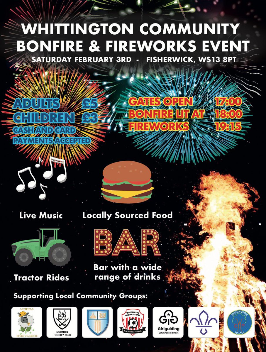 Christmas is long gone, you will soon be rid of that 'Dry January' nonsense and the kids will be crying out for an evening of fun, fireworks and bonfires. The Whittington Community Bonfire and Fireworks event is happening on Saturday 3rd February! Please support your community!