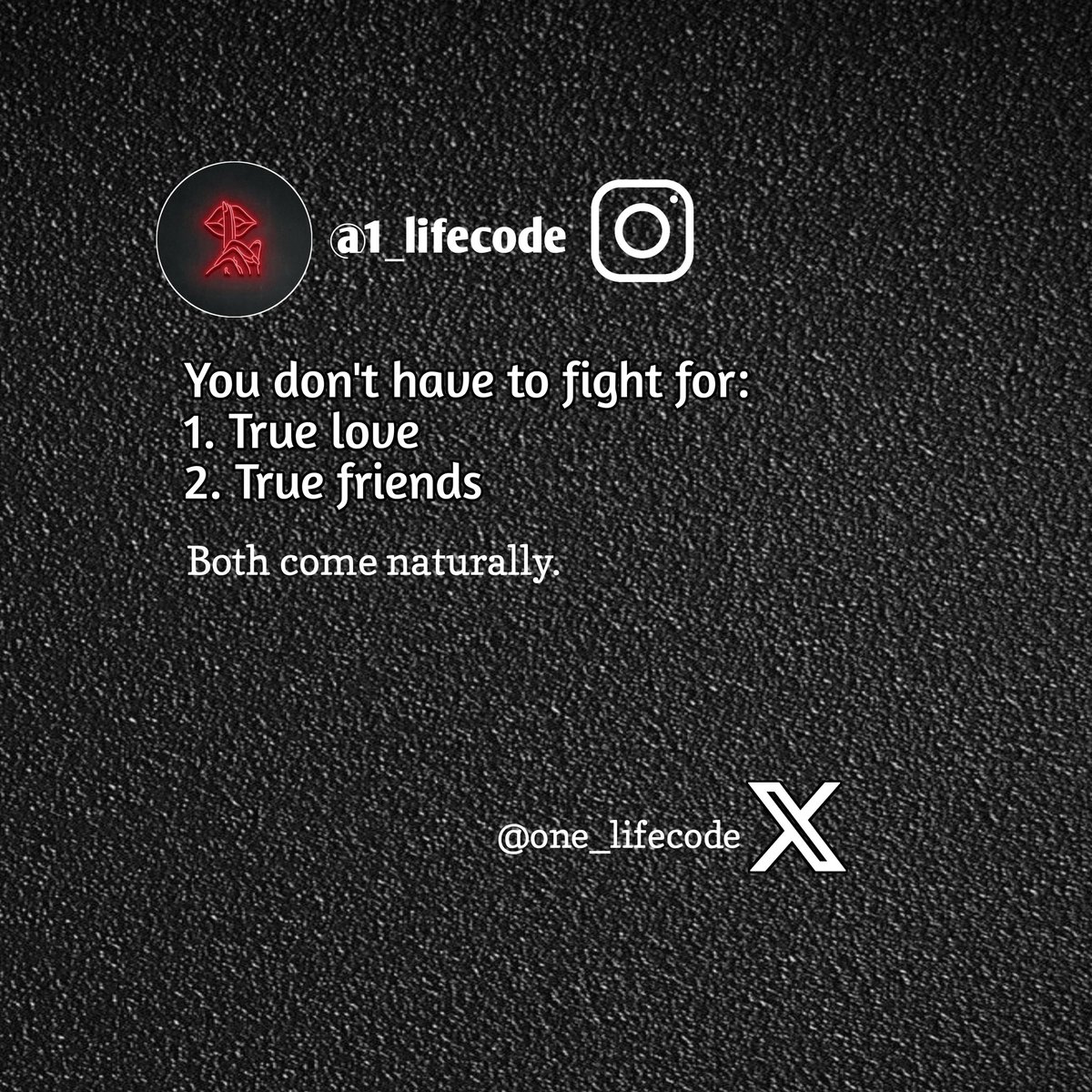 one_lifecode's tweet image. You don&apos;t have to fight for.......