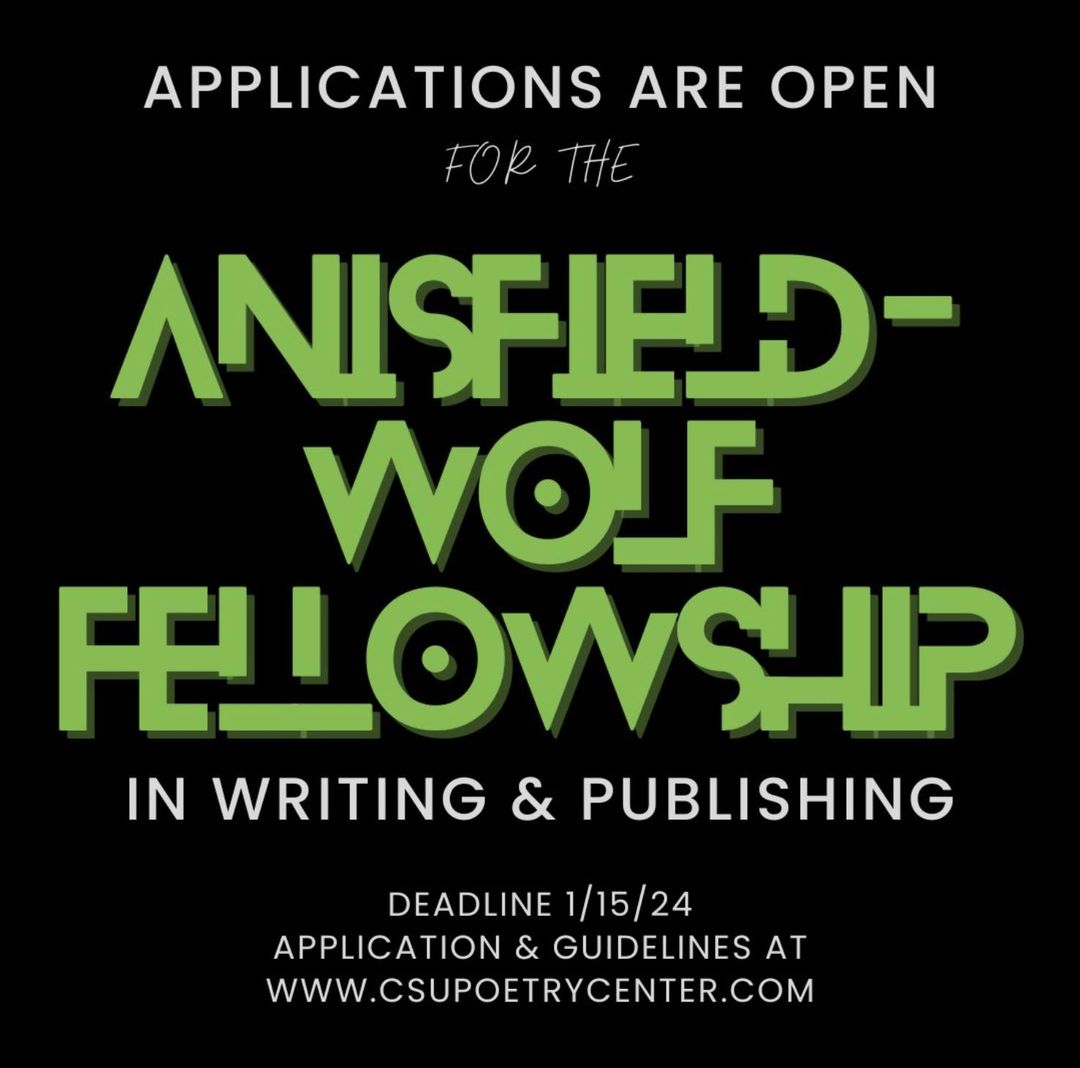 Just TWO DAYS LEFT to apply!!! Cleveland State University Poetry Center is one of my FAVORITE homes of Poetry in the US! If I were a younger person I would LOVE the opportunity to apply for this fellowship! DETAILS HERE: csupoetrycenter.com/anisfieldwolf-…