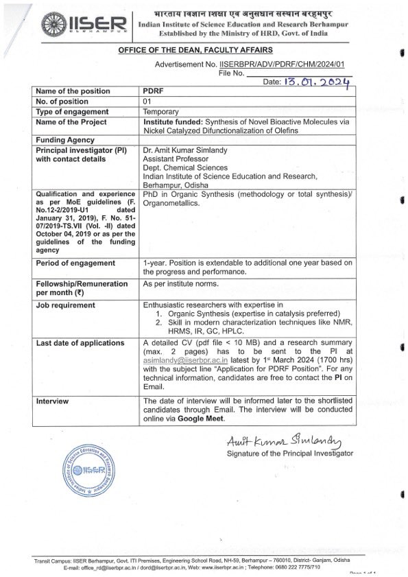 Amit Kumar Simlandy (@asimlandy) on Twitter photo We are hiring a postdoctoral Research Fellow to work in the area of olefin functionalization, funded by <a href="/IISER_BERHAMPUR/">IISER Berhampur</a>
iiserbpr.ac.in/engage/job/
Interested fellows are requested to email (asimlandy@iiserbpr.ac.in) me directly with a CV and short research summary. We are hiring a postdoctoral Research Fellow to work in the area of olefin functionalization, funded by <a href="/IISER_BERHAMPUR/">IISER Berhampur</a>
iiserbpr.ac.in/engage/job/
Interested fellows are requested to email (asimlandy@iiserbpr.ac.in) me directly with a CV and short research summary.