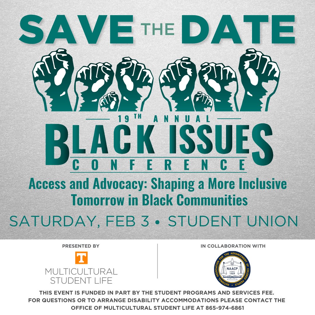 Save the date for the the annual Black Issues Conference coordinated by <a href="/MSL_UTK/">Office of Multicultural Student Life</a> and the UTK Chapter of NAACP! Join us Saturday, February 3 in the Student Union. tiny.utk.edu/BIC