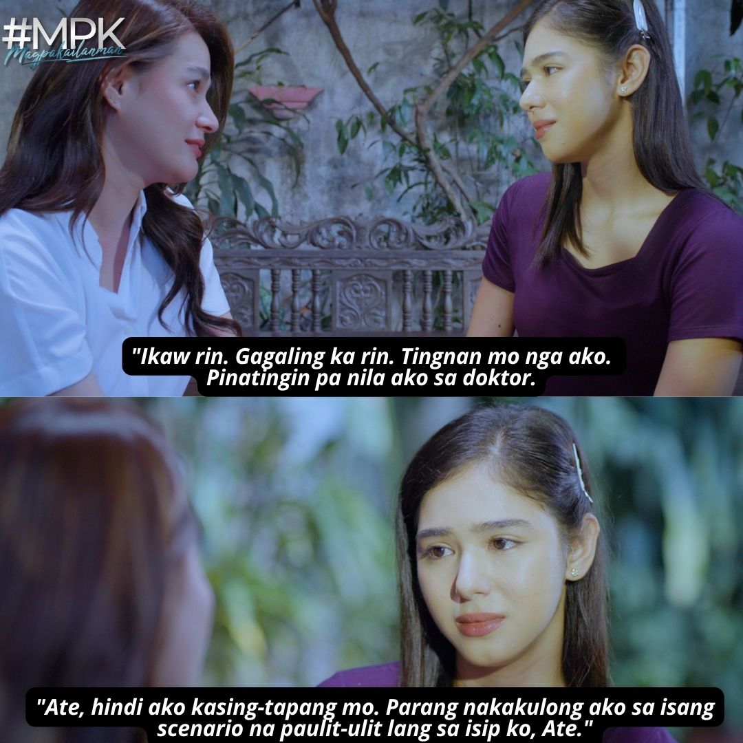 "Ate, hindi ako kasing-tapang mo." - Tintin
#MPKInMyMind
#MPK