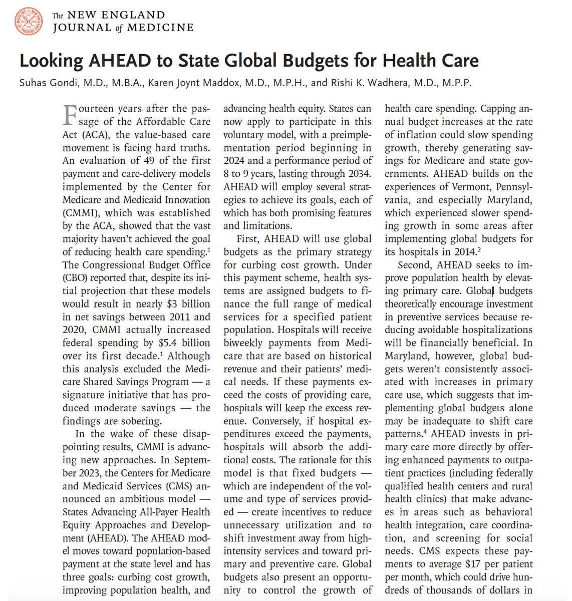 Our @NEJM piece describes why the value-based movement is facing hard truths. Most @CMSGov models have ⬆️ (rather than ⬇️) spending by *billions* Will a new effort encouraging states to adopt global healthcare budgets be the answer? Led by @suhas_gondi nejm.org/doi/full/10.10…