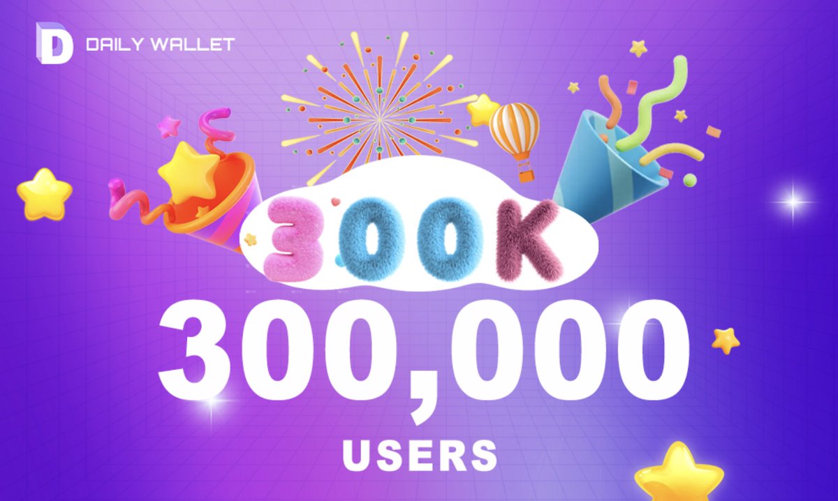 dailywalletTG's tweet photo. 🎇Right after hitting over 30,000 followers on Twitter, #DailyWallet has surpassed 300,000 users in total! 

With your consistent support and love, let's look forward to more great achievements on this Q1 season.💕
#DailyWallet #support