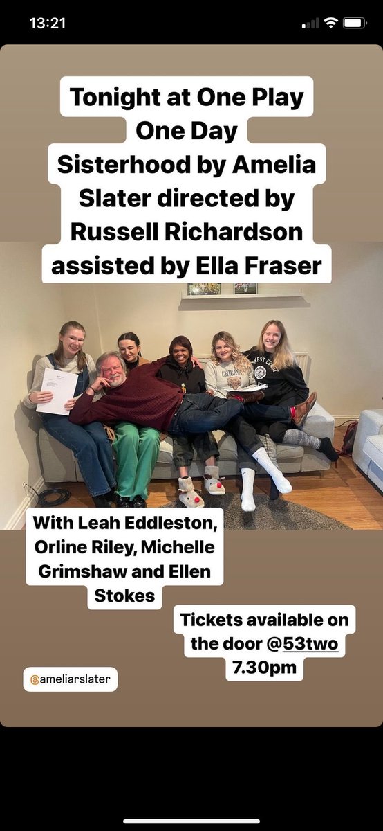 Ameliarslater's tweet photo. So so excited for my play ‘Sisterhood’ to be part of @reloadtheatre’s One Play One Day 6 tonight at @53two starring @LeahEddleston9 @ellen_stoakes Orline Riley and Michelle Grimshaw. 🙌🏻✨
Directed by @RussellRichard4 
Assistant director: Ella Fraser 
7:30pm - tickets on the door! https://t.co/gPS9kh26lW