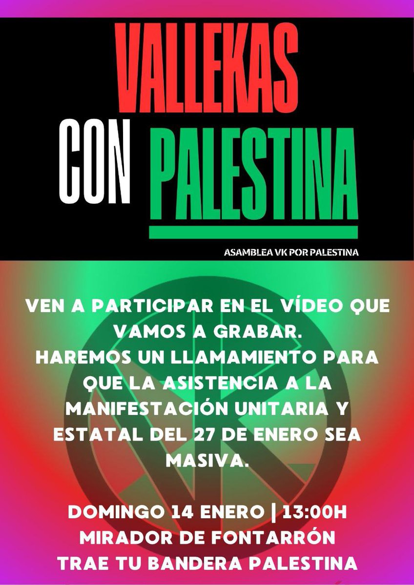vkconpalestina's tweet photo. 📢 Nos vemos mañana para hacer un vídeo 📹 llamamiento para la mani del sábado 27 de enero 📢

🗓️Domingo 14 enero
🕔13:00
📍Mirador de fontarrón

🇵🇸 Trae tu bandera de Palestina

#HaciaEl27DeEnero
#VallekasSiempreConLaResistenciaPalestina https://t.co/6yD6jEeeDE