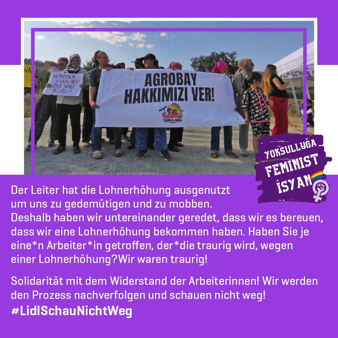 feminist_isyan's tweet photo. Solidarität mit dem Widerstand der Arbeiterinnen! Wir werden den Prozess nachverfolgen und schauen nicht weg! #LidlSchauNichtWeg  @lidl 

Direnen kadın işçilerin yanındayız ve direnişin takipçisiyiz! #LıdlHareketeGeç #AgrobayHakkımızıVer https://t.co/rLXlrTXxKS