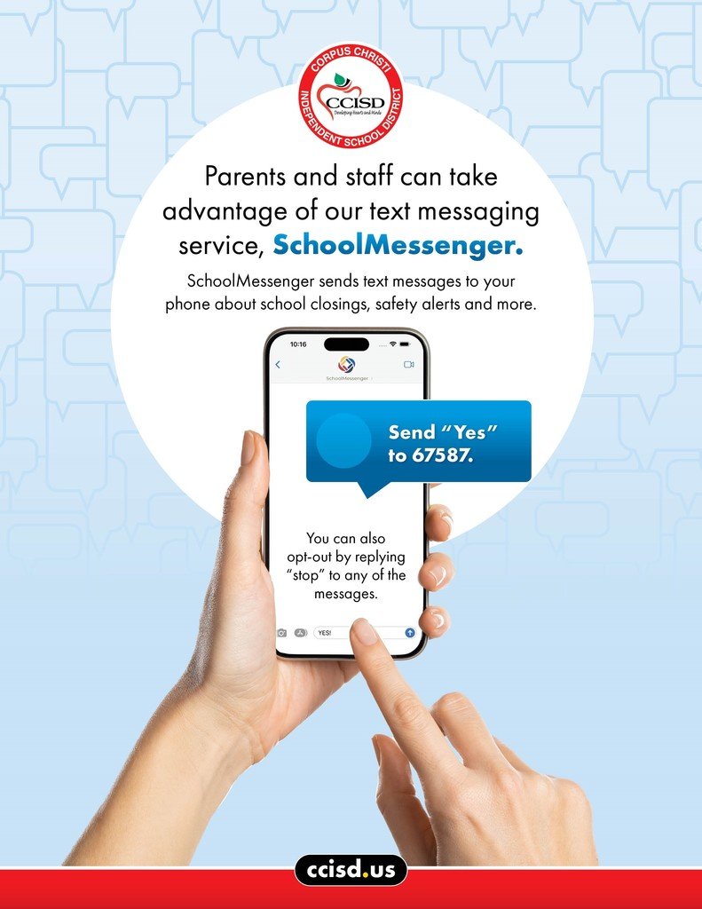 CCISD's tweet photo. Did you opt-in to SchoolMessenger? 

Send "Yes" to 67587 to receive text messages about school closings, safety alerts and more. https://t.co/BW7xuOuNu4