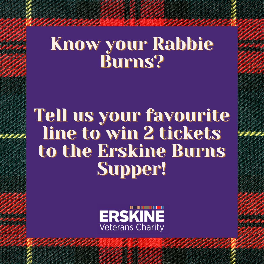 ErskineCharity's tweet photo. Tell us your favourite Burns line to be in with the chance of winning 2 tix to the Erskine Burns Supper 🥃

Get your tickets and join us 2nd Feb at 5* @cameronhouseLL : https://t.co/Mr6Pc7JMFH

Winner announced 17th Jan. T&amp;Cs on our Facebook page. https://t.co/jpztD5PXYo