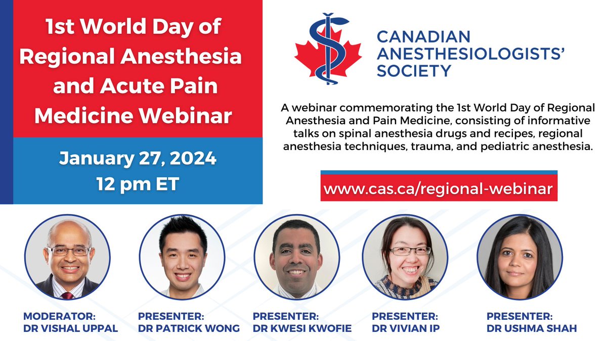 Canadian Anesthesiologists' Society (@casupdate) on Twitter photo EVENT! 🎉 Join us to commemorate the inaugural World Day of Regional Anesthesia and Pain Medicine on January 27. This FREE webinar features <a href="/Ropivacaine/">Dr. Vishal Uppal MBBS, FRCA 🇨🇦🇮🇳🏴</a>, <a href="/MKwesiKwofie/">Kwesi Kwofie</a>, <a href="/Viv43308518/">Viv</a>, <a href="/PatrickWongMD/">Patrick Wong</a>, and <a href="/Ushma21s/">Ushma Shah</a>.
Learn more / register 👉 cas.ca/regional-webin…
📔@cas_reganes EVENT! 🎉 Join us to commemorate the inaugural World Day of Regional Anesthesia and Pain Medicine on January 27. This FREE webinar features <a href="/Ropivacaine/">Dr. Vishal Uppal MBBS, FRCA 🇨🇦🇮🇳🏴</a>, <a href="/MKwesiKwofie/">Kwesi Kwofie</a>, <a href="/Viv43308518/">Viv</a>, <a href="/PatrickWongMD/">Patrick Wong</a>, and <a href="/Ushma21s/">Ushma Shah</a>.
Learn more / register 👉 cas.ca/regional-webin…
📔@cas_reganes