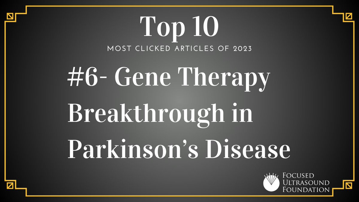 FUSFoundation's tweet photo. Focused ultrasound + gene therapy for Parkinson’s disease is the topic of the Foundation’s sixth “most clicked” news story of 2023
# 6: A preclinical study in Madrid, Spain, used focused ultrasound plus #microbubbles to deliver gene therapy across the blood-brain barrier (BBB). Gene therapy has incredible potential to prevent, stop, or treat #Parkinsons disease.
Read the article: https://t.co/hCjnkA40y4