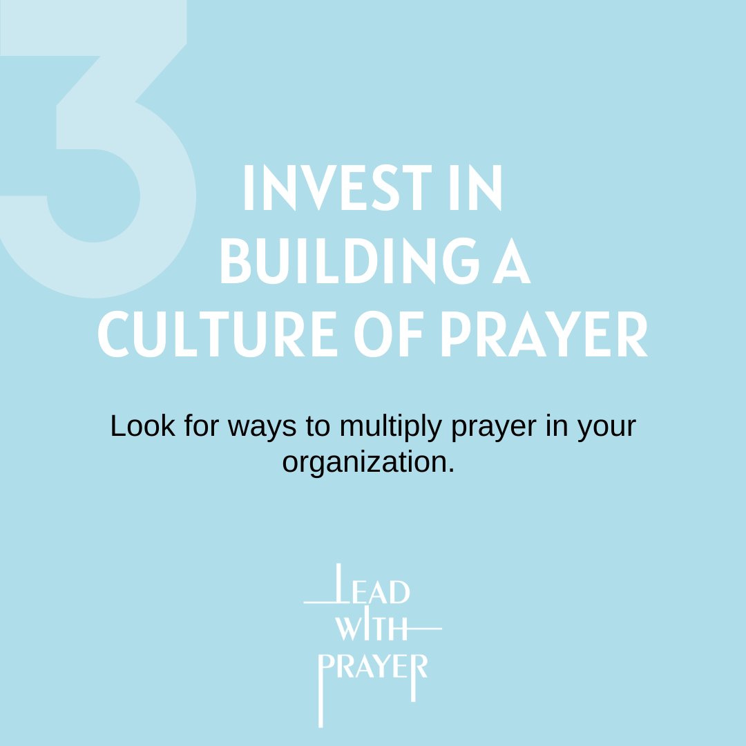 To become a praying leader, leaders:

1. Prioritize prayer
2. Engage in a variety of prayer practices
3. Invest in building a culture of prayer

Lead With Prayer releases Tuesday, January 16th. Pre-order today at leadwithprayer.com.