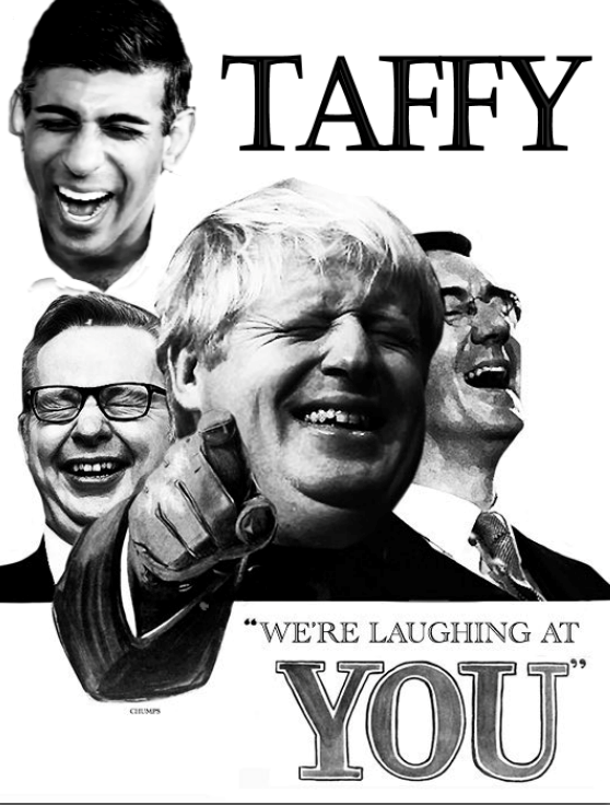 TAFFY!  We're  LAUGHING  at  YOU  !

Really is time to join <a href="/YesCymru/">YesCymru</a>!
yes.cymru/join