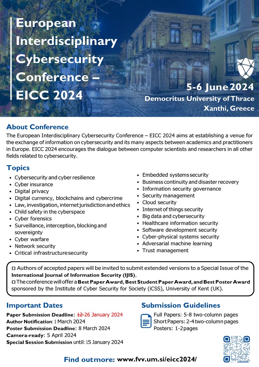 #EICC2024 full and short paper submission deadline has been extended for 2 weeks until 26th Jan. Please continue to consider submitting your #interdisciplinary #cybersecurity #research work to the conference. More can be found at: fvv.um.si/eicc2024/