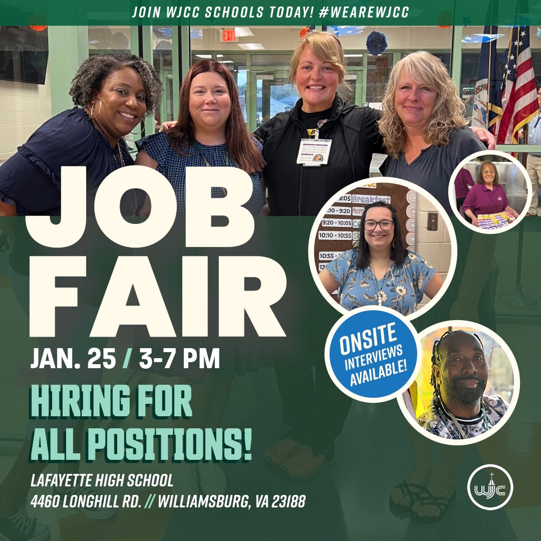 WJCCSchools's tweet photo. WJCC Schools is hiring for immediate and 2024-2025 school year job openings! Join us at our Job Fair on January 25, 3:00 - 7:00 PM at Lafayette High School. Learn more or apply in advance at https://t.co/gZpHAg2r7c. https://t.co/CWqVumXx93
