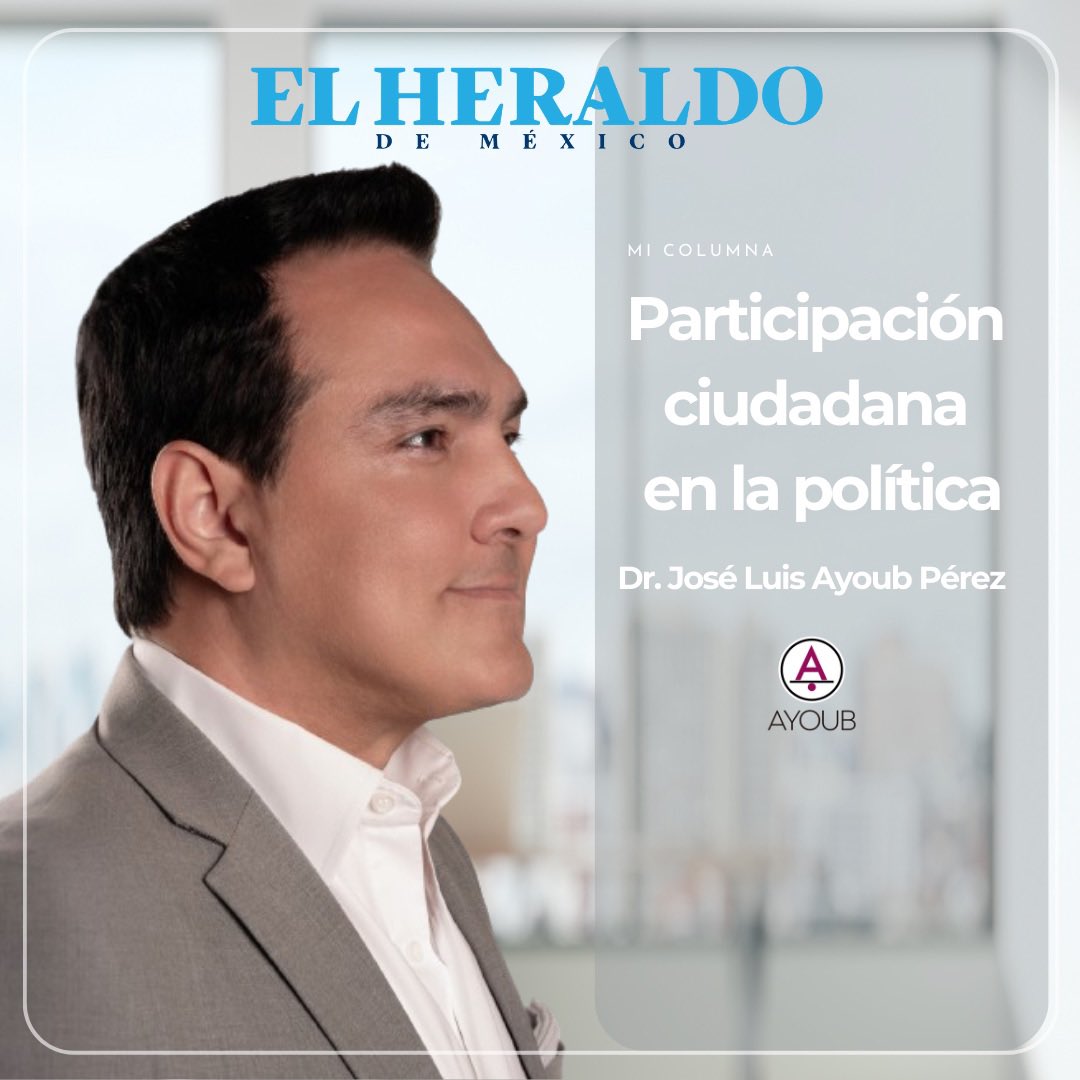 jlayoub's tweet photo. #OPINIÓN | Participación ciudadana en la política.

¿Crees que todas y todos debemos participar en política? En mi columna, por El @heraldodemexico, te cuento más. ¡Saludos!

Aquí👉 https://t.co/c9B6Dll8pW

#ciudadanía #seguridadinfantil #política #Mexicali #Ayoub👟 https://t.co/Xe44q110r4