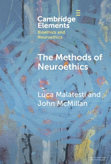 The Methods of Neuroethics buff.ly/3vzZ9hZ