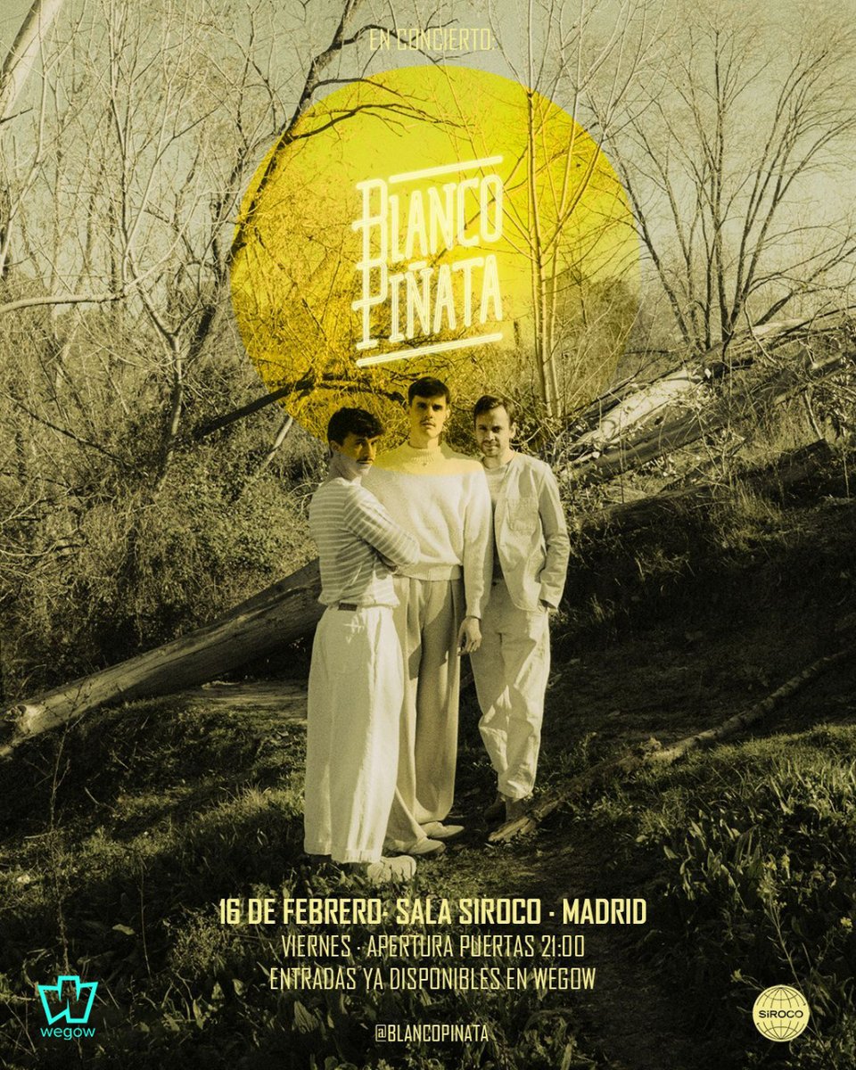 <a href="/BlancoPinata/">Blanco Piñata</a> en #MADRID 🔜

🎶 Vive la vuelta a los escenarios de la banda jiennense-madrileña 
💥 El 16 de febrero en <a href="/sirocosala/">Sala Siroco</a> 

Entradas ya a la venta en #Wegow 👉 tinyurl.com/599c228v