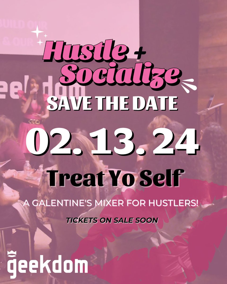 Our first quarterly event in 2024, “Treat Yo Self,”  is happening on February 13! Tickets on sale this upcoming week!