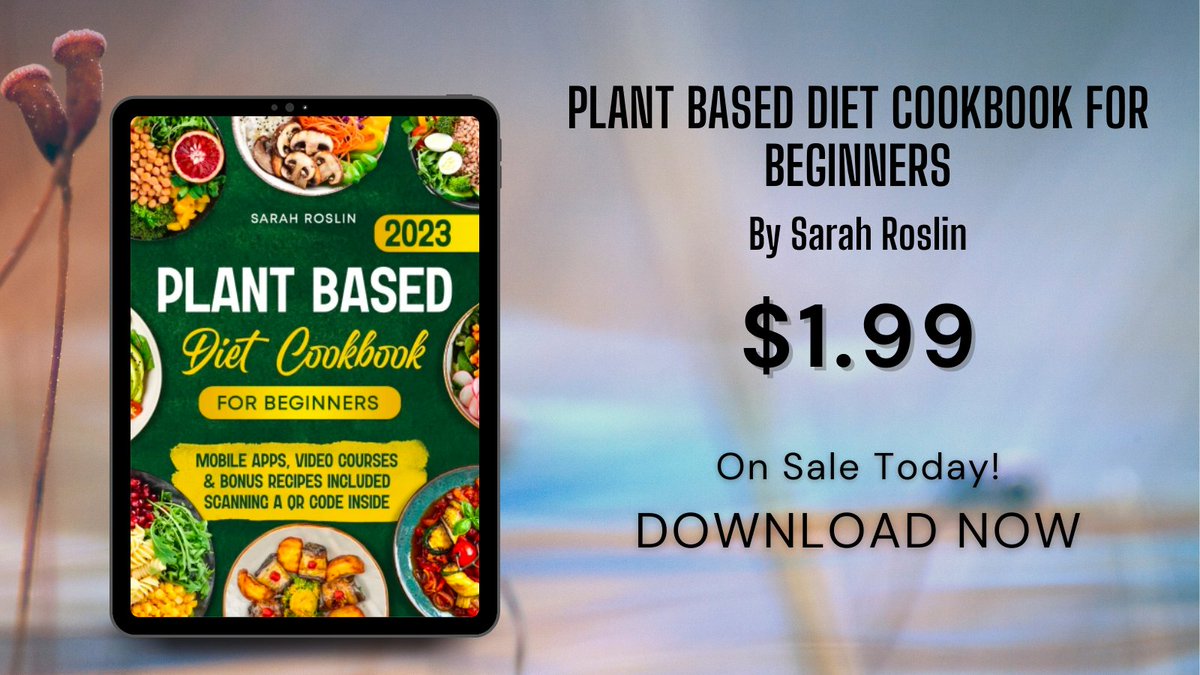 Whizbuzz's tweet photo. Sarah Roslin's 'Plant-Based Diet Cookbook for Beginners' is changing my meal prep game. Are you up for the challenge? #KitchenChamp #HealthNut https://t.co/6yVs6jXLo4 https://t.co/PnJAZb2HF7