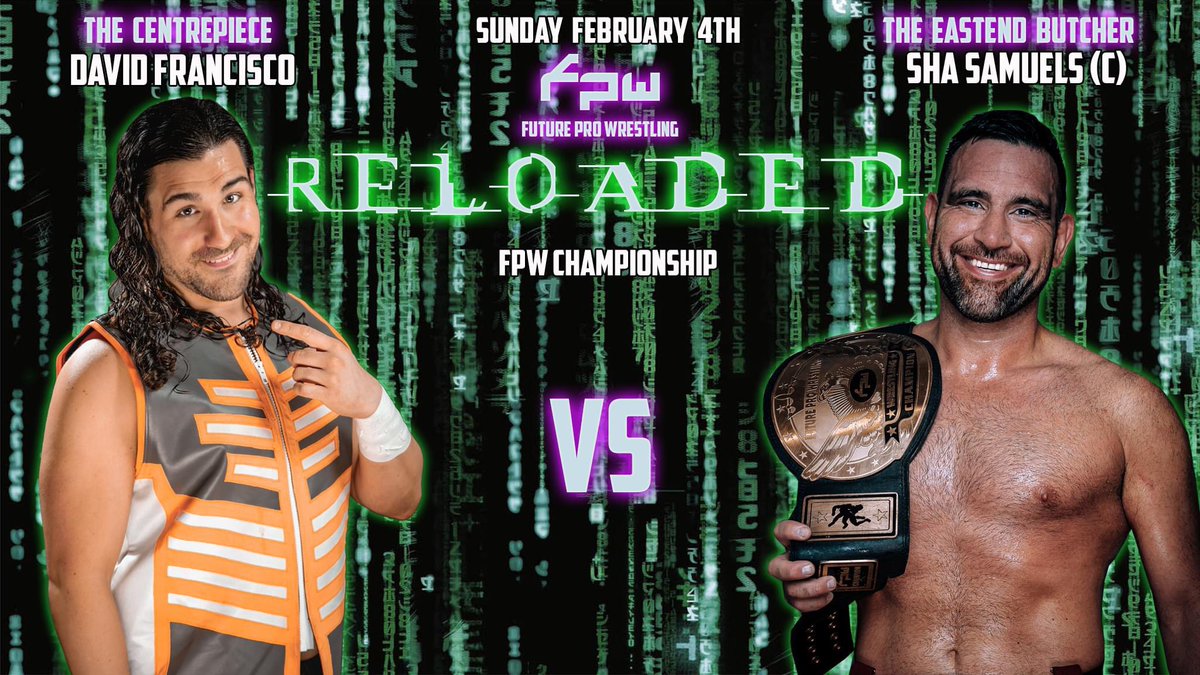 FPWuk's tweet photo. Sunday February 4th Reloaded 
FPW Championship @ImDFrancisco vs @Shasamuels https://t.co/lmD4fIh0Ws for tickets https://t.co/P1U0QJNLr6