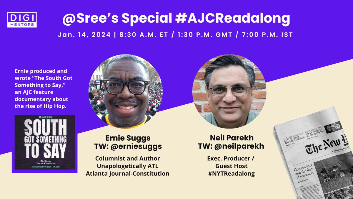 1/x @Sree has a special show for #MLKWeekend, an #AJCReadalong w/ @ErnieSuggs. Our focus: @AJC's #MLKDay coverage & a documentary Ernie wrote & produced about #HipHop, 'The South Got Something To Say.' 

Live (Sun, 8:30am ET) or later: FB, TW, LI, YT, IG:
digimentors.group/post/ajcreadal…
