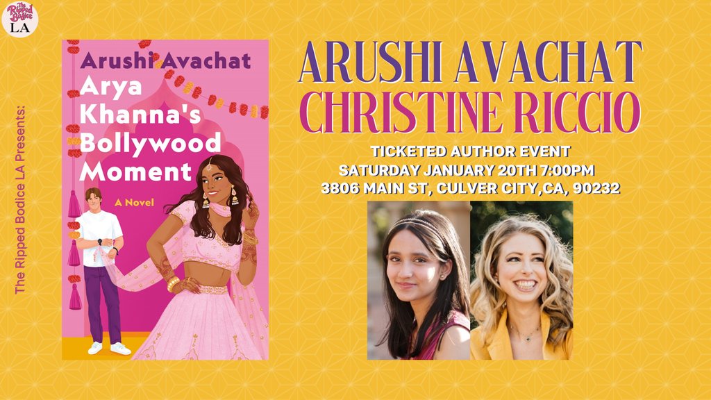 IN 1 WEEK! To celebrate Arya Khanna's Bollywood Moment, we're hosting an LA #AuthorEvent with Arushi Avachat on Saturday, January 20th at 7pm. She will chat about her debut #YARomance with Christine Riccio @XtineMay. 💛 ⁠ 🎟️Tickets: therippedbodicela.com/events-and-tic… ⁠ #TheRippedBodiceLA