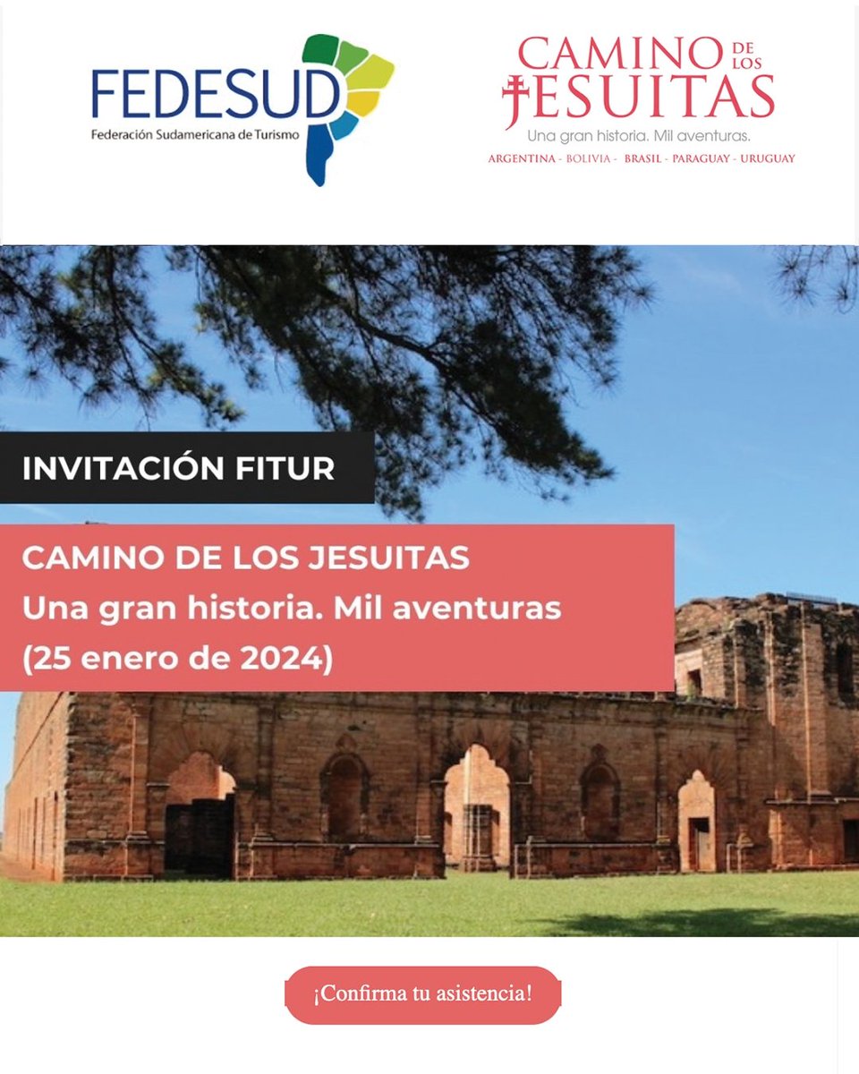 Descubre el CAMINO DE LOS JESUITAS en FITUR con FEDESUD! 🌎✨

📅 Fecha: 25 de enero
🕒 Hora: 15.00h (¡Se ruega máxima puntualidad!)
📍 Lugar: FITUR, Centro de Convenciones Sur, SALA 21 (Planta -2)

Confirma tu asistencia aquí: bitly.ws/39HRY

¡No te lo pierdas! 
#FITUR