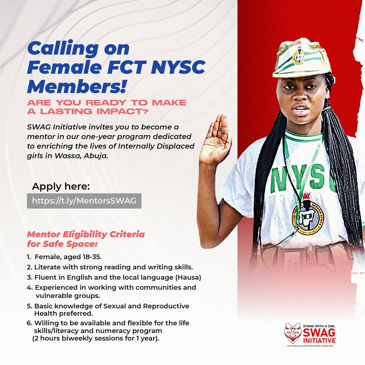 swag_initiative's tweet photo. Calling on Female FCT NYSC Members! 

Are you willing to volunteer? 
Join us in a year-long programme as a MENTOR, uplifting the lives of Internally Displaced Girls in Wassa, Abuja. 

Apply now at https://t.co/FpizYb2XzI

Check flyer for eligibility. 

#SWAGEP #SWAGSAFESPACE https://t.co/9sNU1UeLUJ
