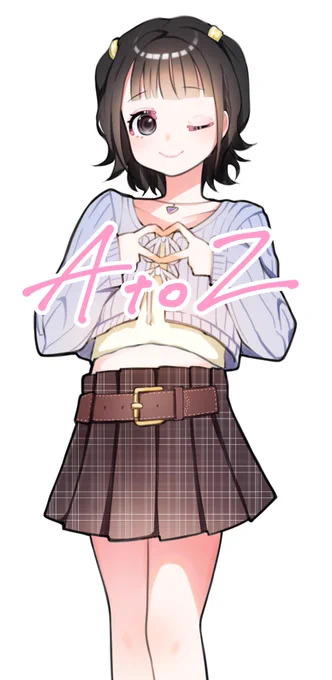 〜 AtoZ 〜