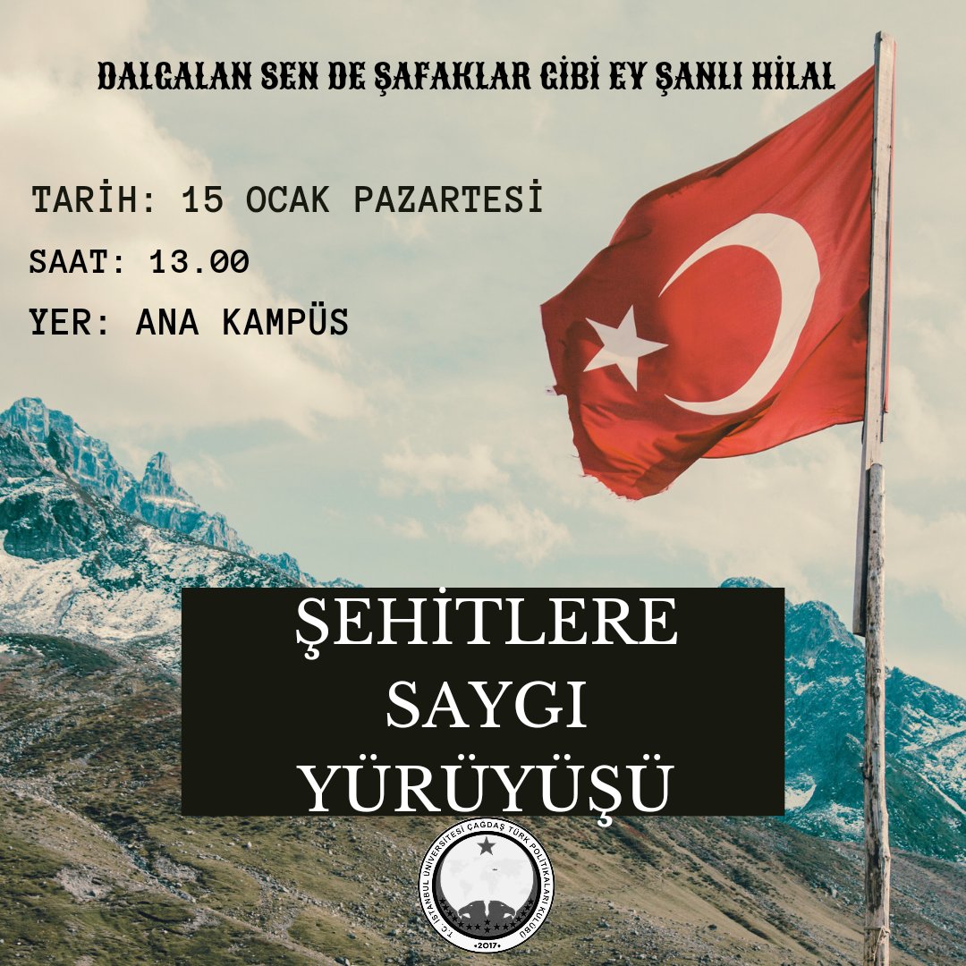 iusbfctpk's tweet photo. Çağdaş Türk Politikaları Kulübü olarak katılacağımız "Şehitlere Saygı Yürüyüşüne" tüm sıra arkadaşlarımızı davet ediyoruz.

#ŞehitlereSaygı https://t.co/RyhO0wugSc