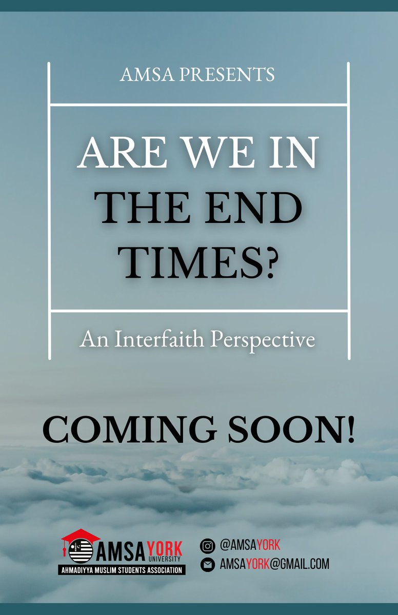AMSA YorkU presents..

⏰️ Are We in the End Times? An Interfaith Perspective

Immerse yourself in this Interfaith event where we aim to solve the mystery of the End Times.

Don't miss this timeless opportunity in a world where time may be running out. 

👀DETAILS COMING SOON