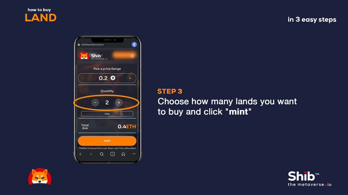 3. Choose your quantity and then MINT. 
Congratulations 🥳! You now own land on Shib The Metaverse 👏🏻🤝🏻