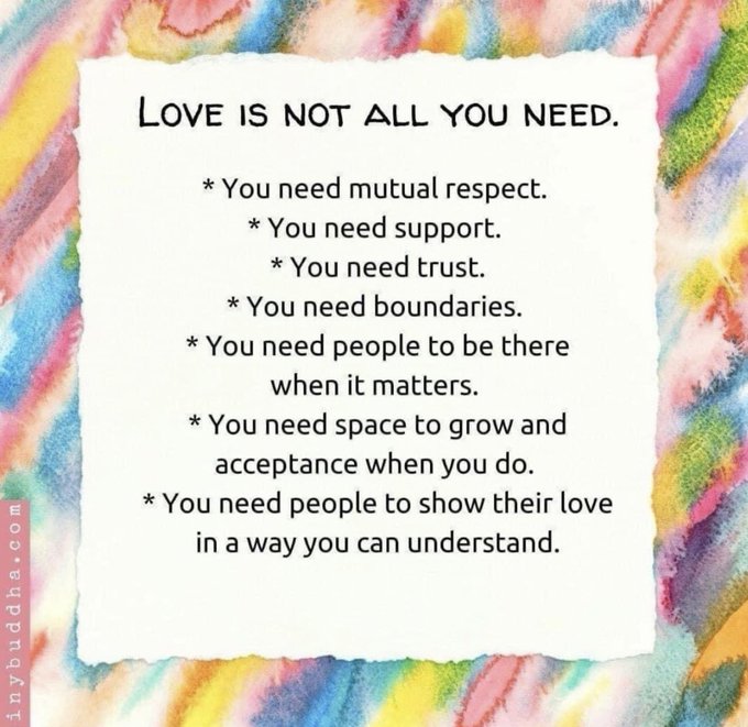 Love is the foundation of a relationship but it takes so much more than that to make it thrive. We must